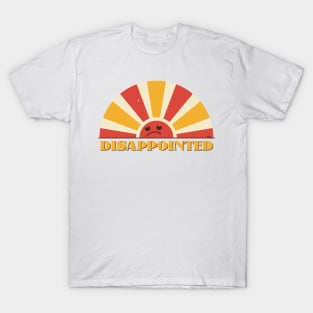 Disappointed T-Shirt